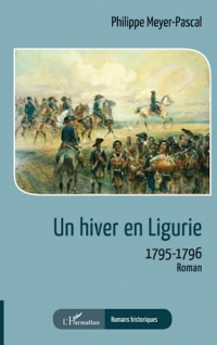 Un hiver en Ligurie: 1795-1796