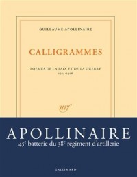 Calligrammes: Poèmes de la paix et de la guerre (1913-1916)