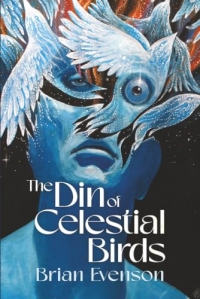 The Din of Celestial Birds