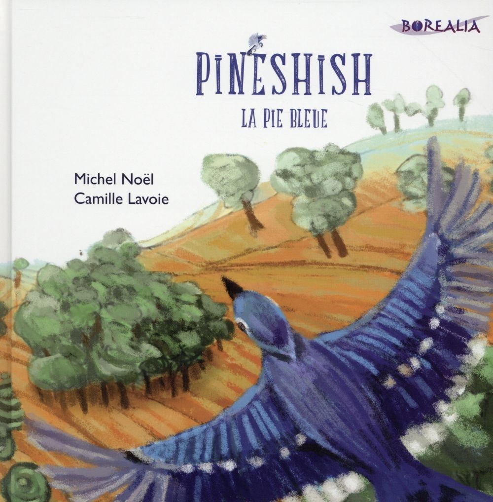 Pinéhish, la pie bleue