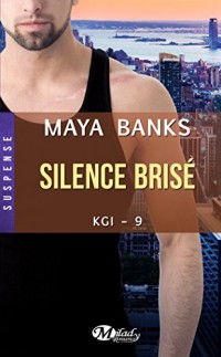 KGI, T9 : Silence brisé