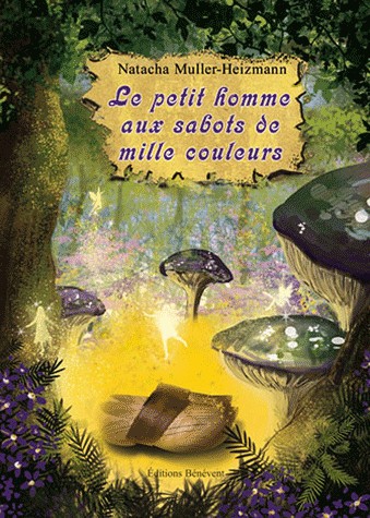 Le Petit Homme aux Sabots de Mille Couleurs
