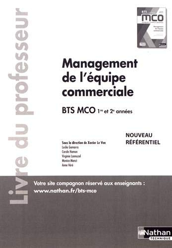 Management de l'équipe commerciale BTS MCO 1re et 2e années : Livre du professeur