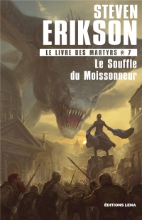 Le Livre des Martyrs, Le Souffle du Moissonneur, tome 7