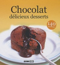 Chocolat, délicieux desserts