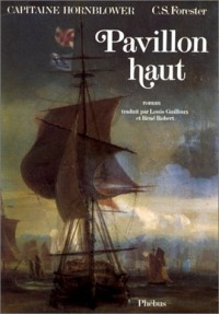 Capitaine Hornblower, Tome 3 : Pavillon haut