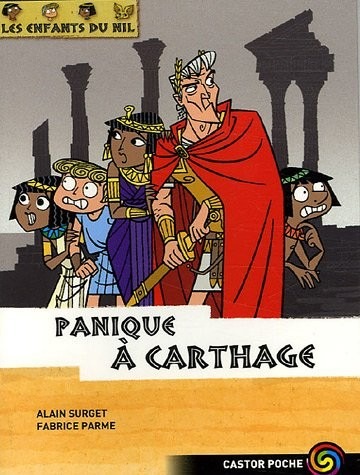 Les enfants du Nil, Tome 7 : Panique à Carthage