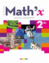 Math 'X 2de (Ed.2019) - Livre