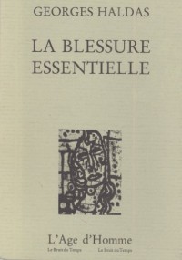 La Blessure essentielle