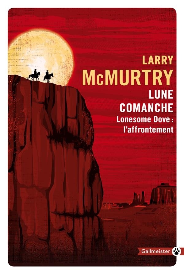 Lune comanche : Lonesome Dove : l'affrontement