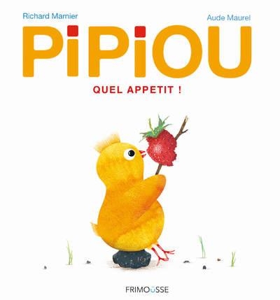Pipiou - Quel appétit !