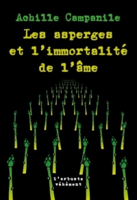 Les asperges et l'immortalité de l'âme