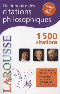 Dictionnaire des citations philosophiques - Du Bac À La Fac