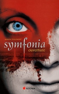 Symfonia: Ouverture
