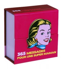 365 messages pour une super maman