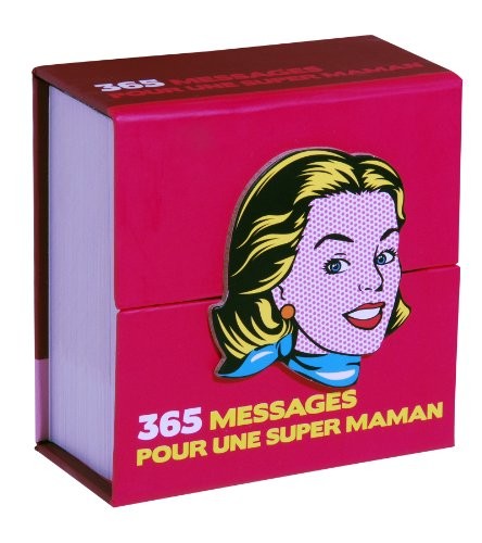 365 messages pour une super maman