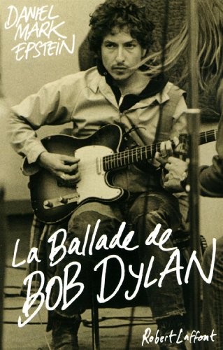 La Ballade de Bob Dylan