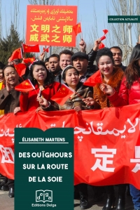 Des Ouïghours sur la Route de la soie