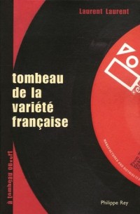 Tombeau de la variété française