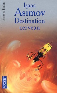 Destination cerveau