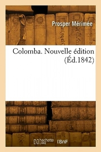 Colomba. Nouvelle édition