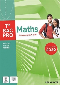 Maths - Groupements A et B - Tle Bac Pro (2021) - Pochette élève (2021)