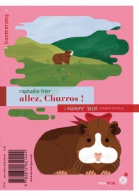 Allez, Churros ! / Pitié, Juliette !