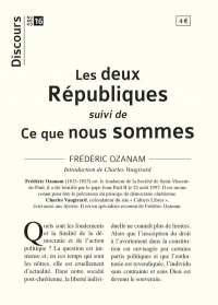 Les deux Républiques: suivi de Ce que nous sommes