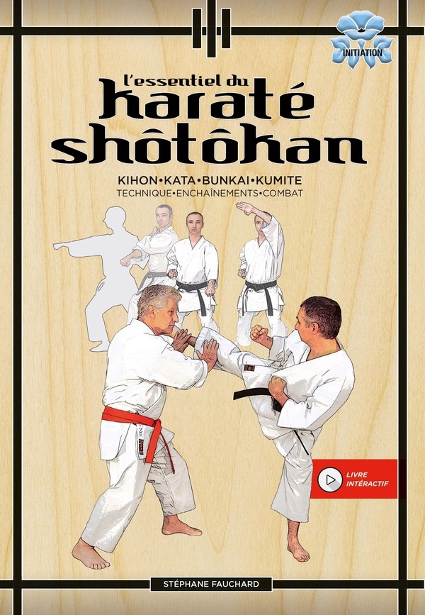 L'essentiel du Karaté Shotokan