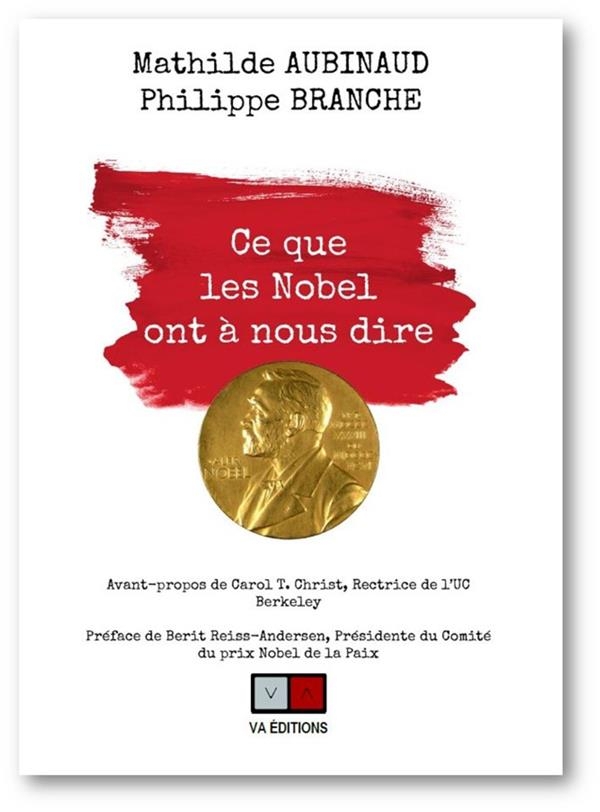 Ce que les Nobel ont à vous dire: Dix conseils de prix nobel