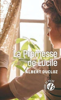 La Promesse de Lucile