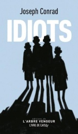 Idiots [Poche]