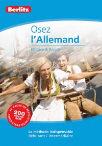 Allemand - OSEZ L'ALLEMAND efficace & rapide