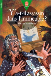 Y a-t-il un assassin dans l'immeuble ?