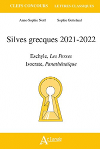 Silves grecques : Eschyle, Les Perses, Isocrate, Panathénaïque