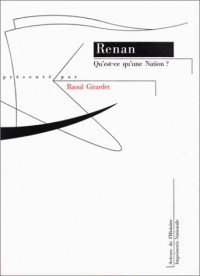 Qu'est-ce qu'une nation ? et autres écrits politiques
