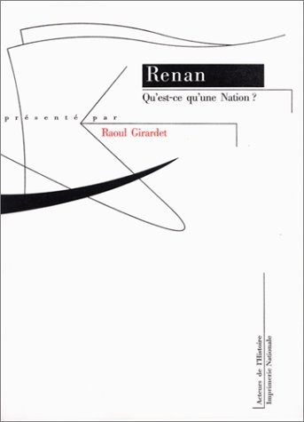 Qu'est-ce qu'une nation ? et autres écrits politiques