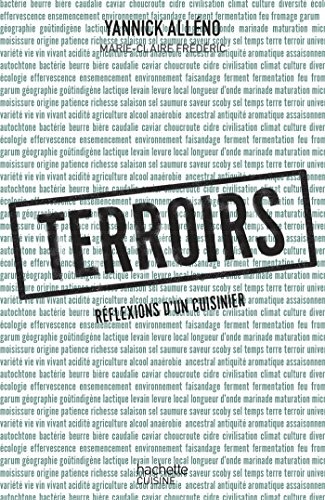 Terroirs : réflexions d'un cuisinier