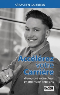 Accélérez votre carrière