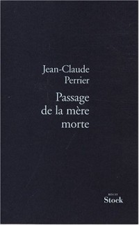 Passage de la mère morte