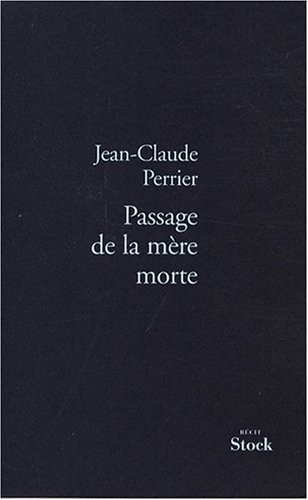 Passage de la mère morte