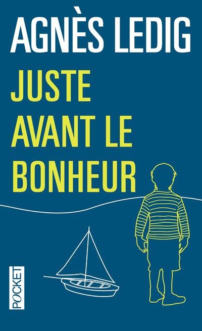 Juste avant le bonheur - COLLECTOR