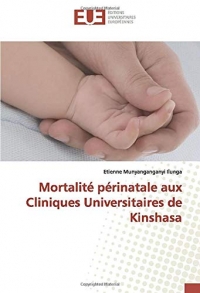 Mortalité périnatale aux Cliniques Universitaires de Kinshasa