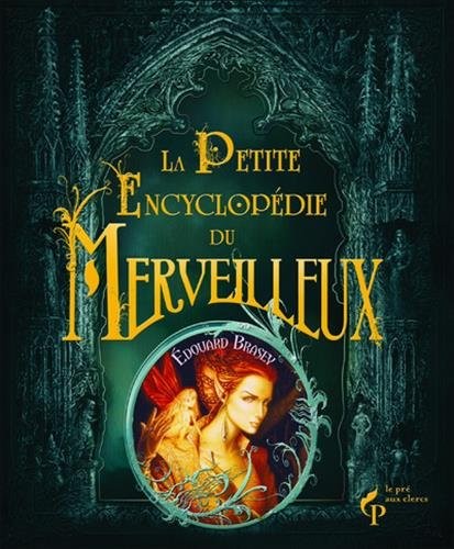 La Petite Encyclopédie du merveilleux