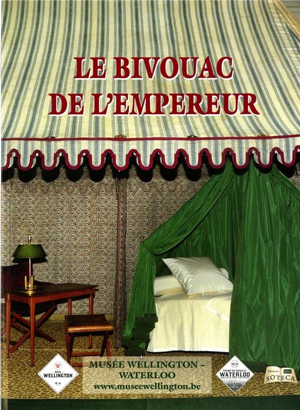 Le Bivouac de l'Empereur