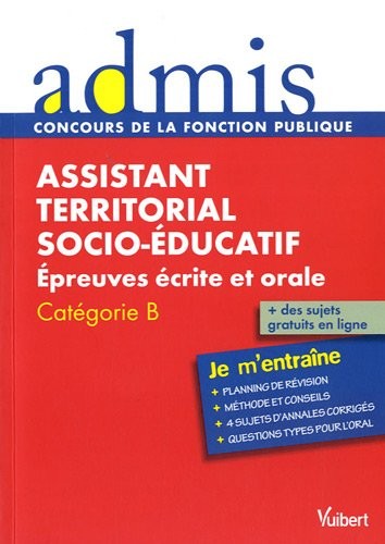 Concours assistant territorial socio-éducatif : Epreuves écrite et orale, Catégorie B