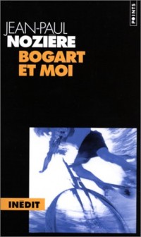 Bogart et moi