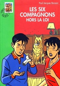 Les Six Compagnons hors-la-loi