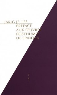Préface aux Oeuvres posthumes de Spinoza