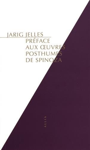 Préface aux Oeuvres posthumes de Spinoza